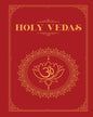 The Holy Vedas: A Guide to the Philosophies of Hinduism [Hardcover]