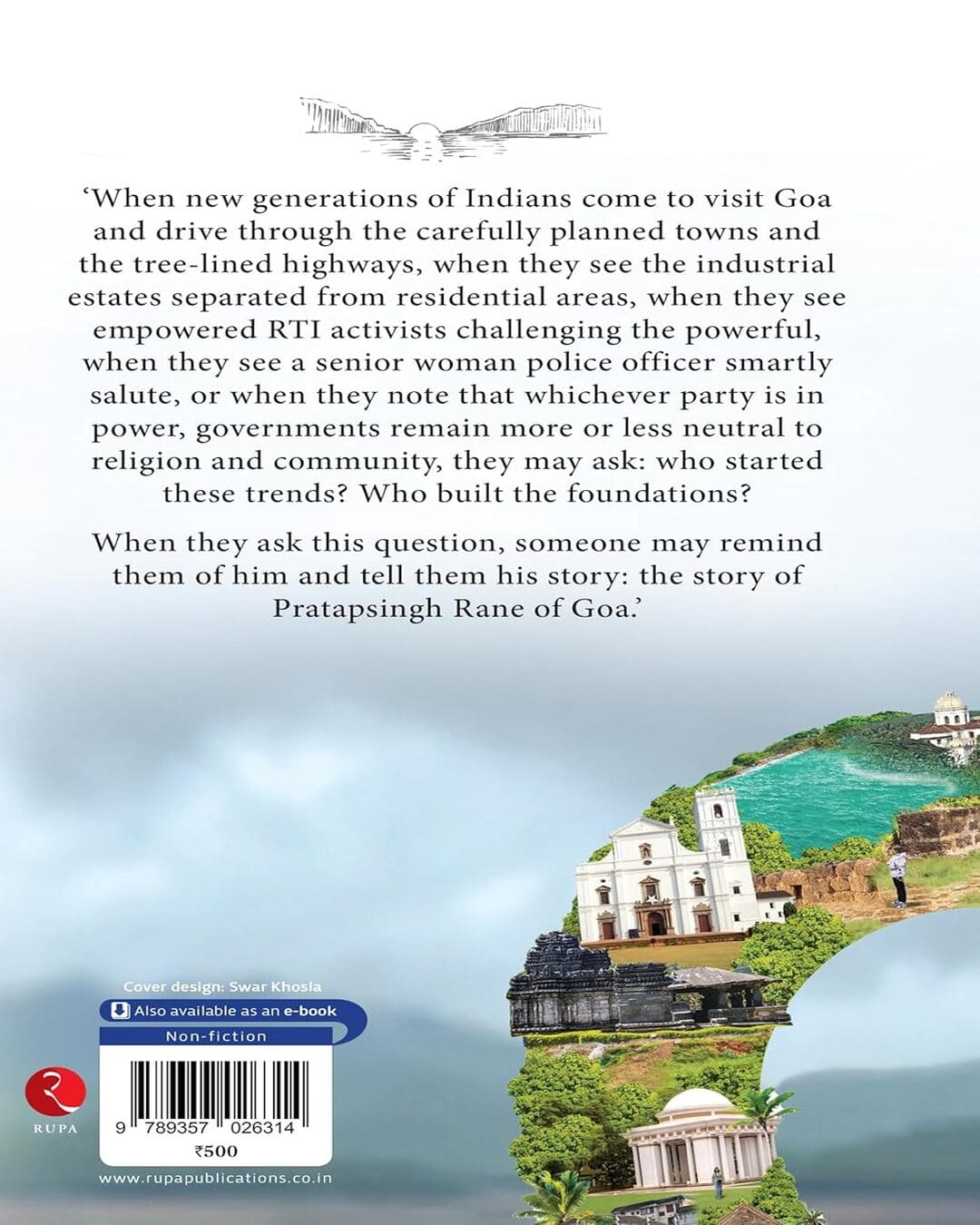 Maker Of Modern Goa: The Untold Story of Pratapsingh Rane by Vijayadevi Rane [Hardcover]