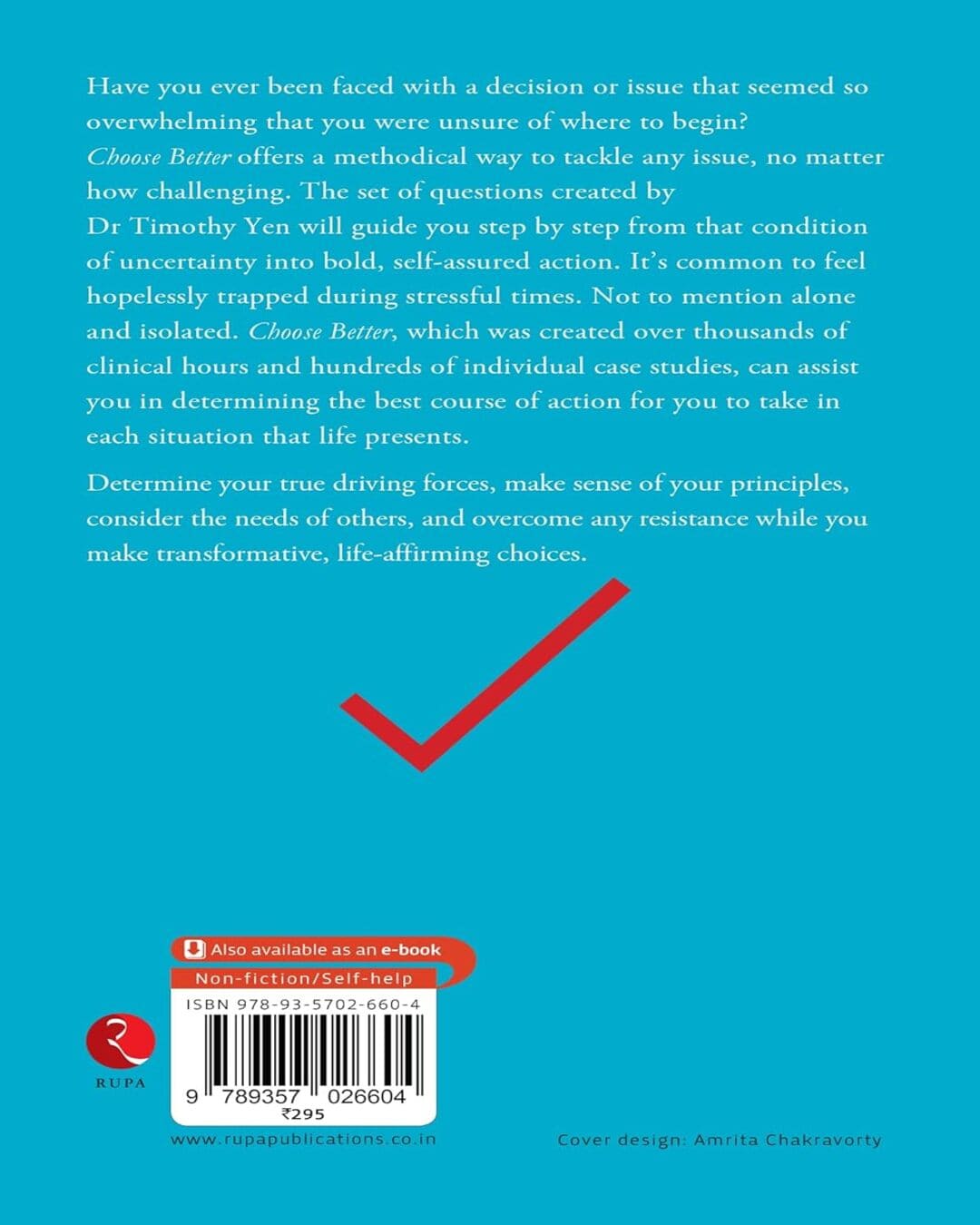 Choose Better The Optimal Decision-making Framework by Timothy Yen [Paperback]