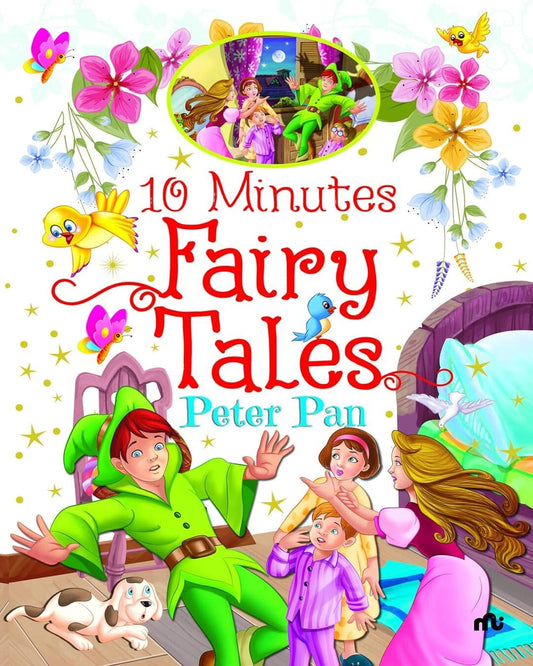 10 Minutes Fairy Tales Peter Pan [Paperback]