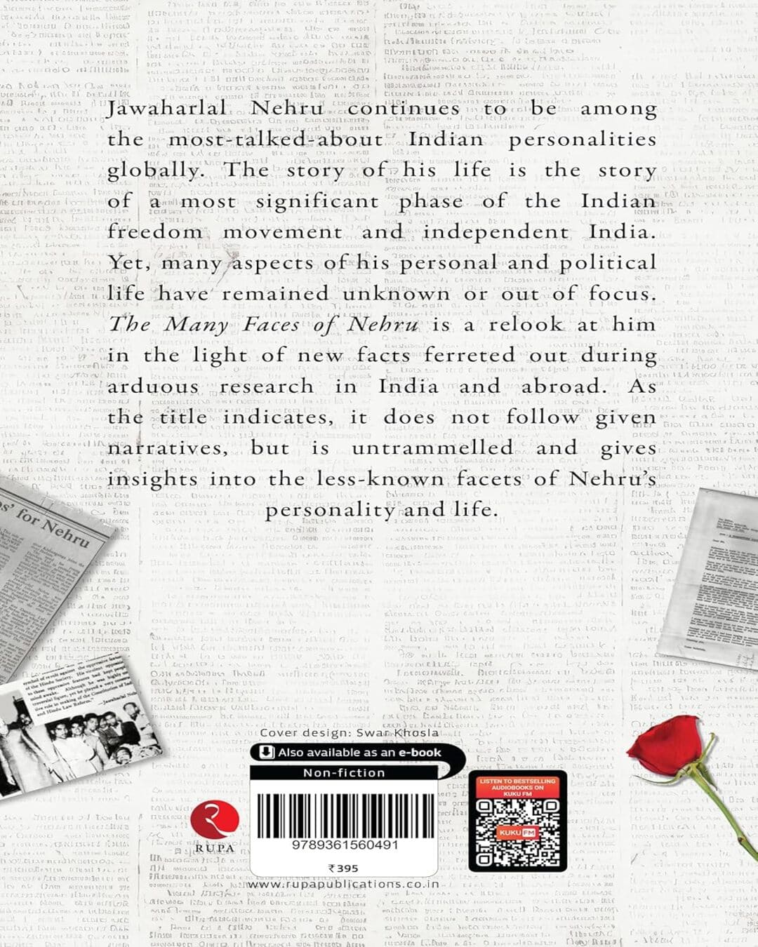 The Many Faces of Nehru: An Untrammelled Political Biography by Tapan Chattopadhyay [Paperback]