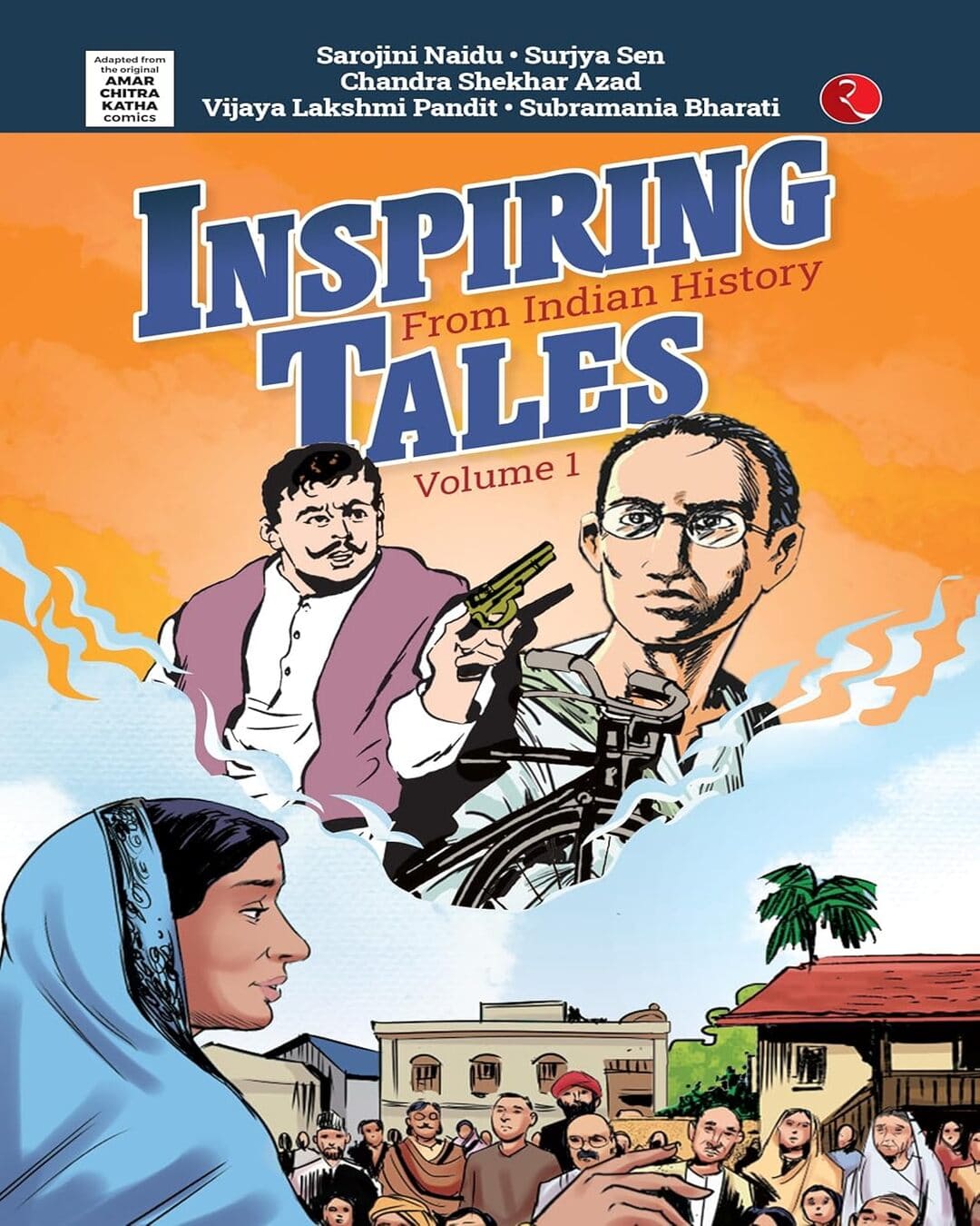 Inspiring Tales From Indian History Comic : Volume 1 by Amar Chitra Katha [Paperback]