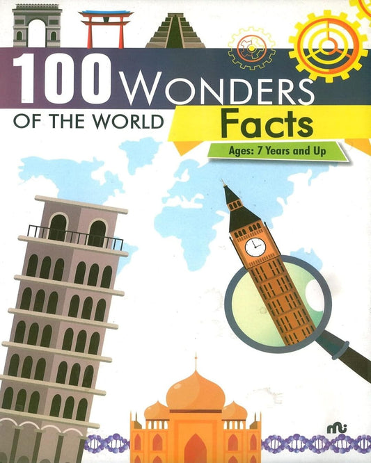100 Wonders Of The World Facts [Hardcover]