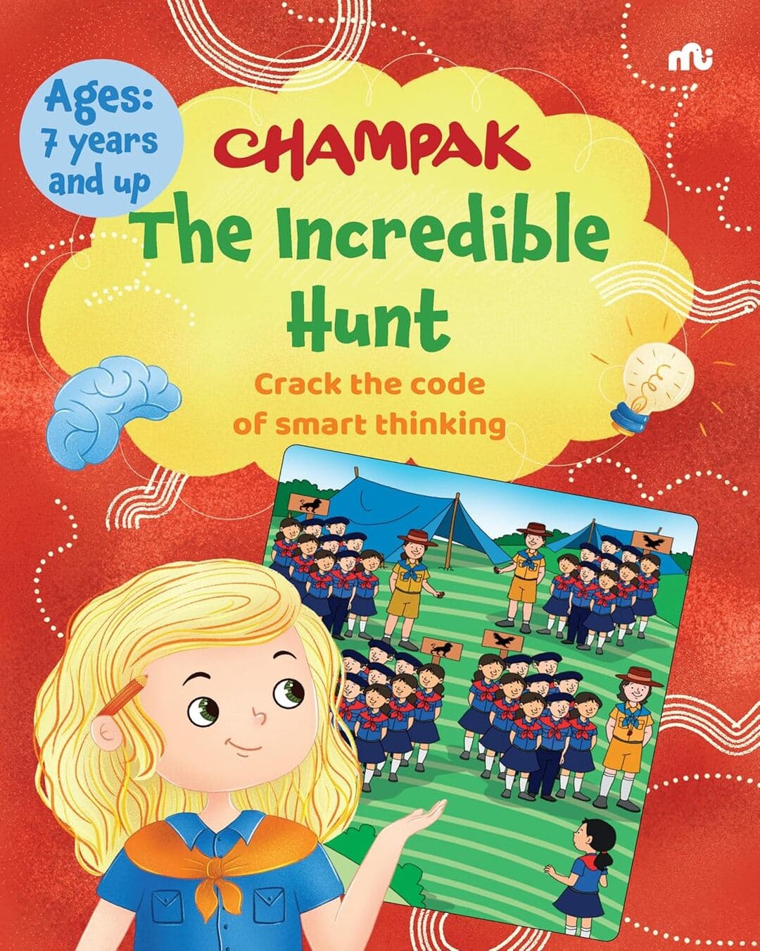 The Incredible Hunt: Crack the Code of Smart Thinking by Champak [Paperback]
