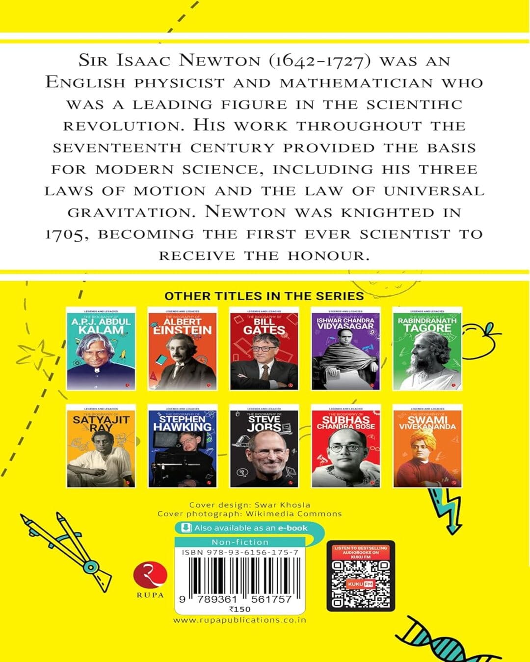 Legends and Legacies : The Biography of Isaac Newton [Paperback]