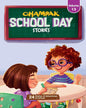 Champak School-Day Stories : Volume 13 by Champak [Paperback]