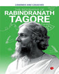 Legends and Legacies : The Biography of Rabindranath Tagore [Paperback]