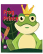 Frog Prince [Board book]
