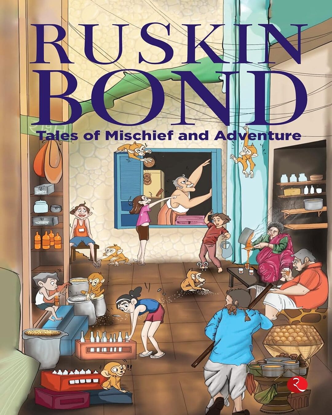 Tales Of Mischief And Adventure by Ruskin Bond [Paperback]