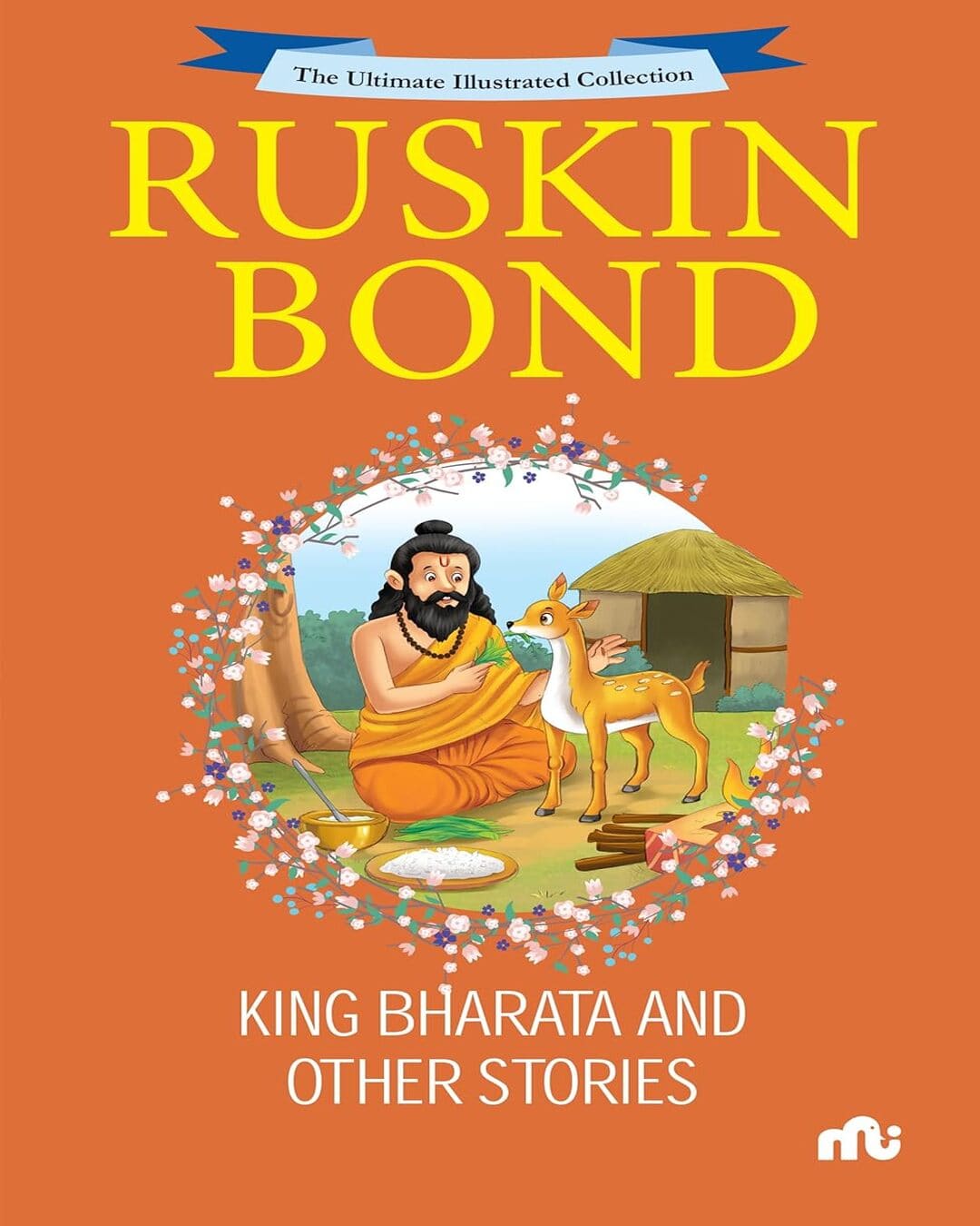 King Bharata And Other Stories by Ruskin Bond [Paperback]