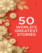50 World'greatest Stories [Paperback]