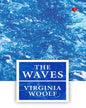 The Waves by Virginia Woolf [Paperback]