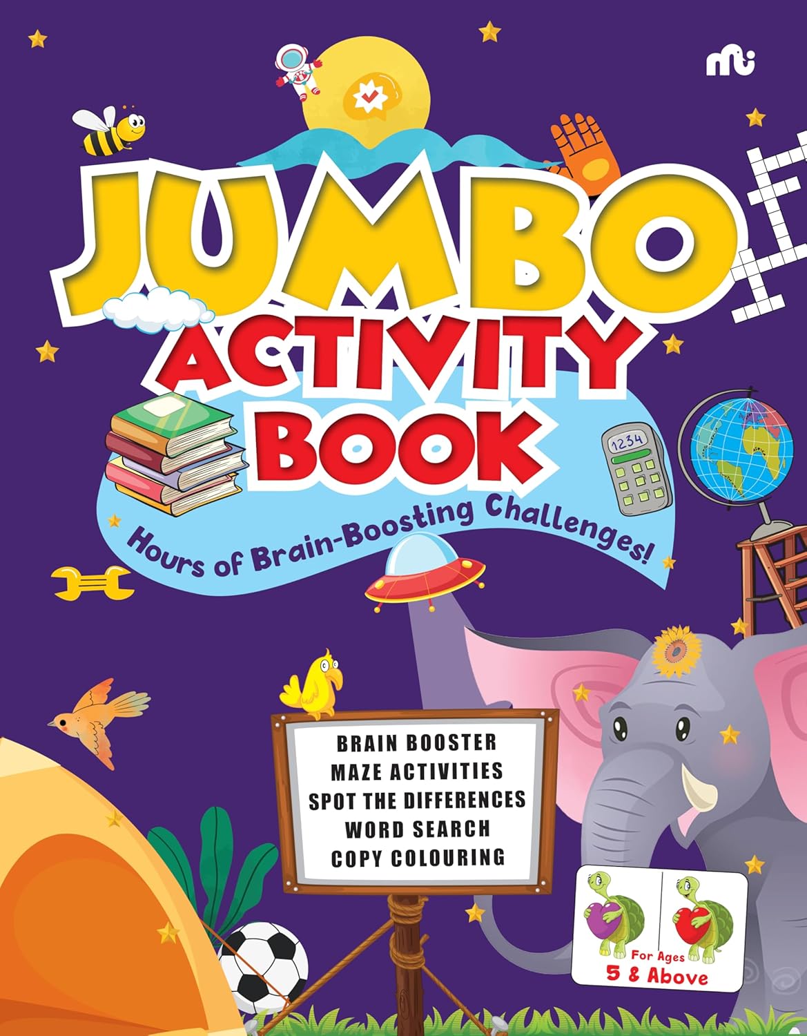 Jumbo Activity Book |Brain Booster|Maze Activities|Spot the Differences |Word Search|Copy Colouring  by by Moonstone  [Paperback]