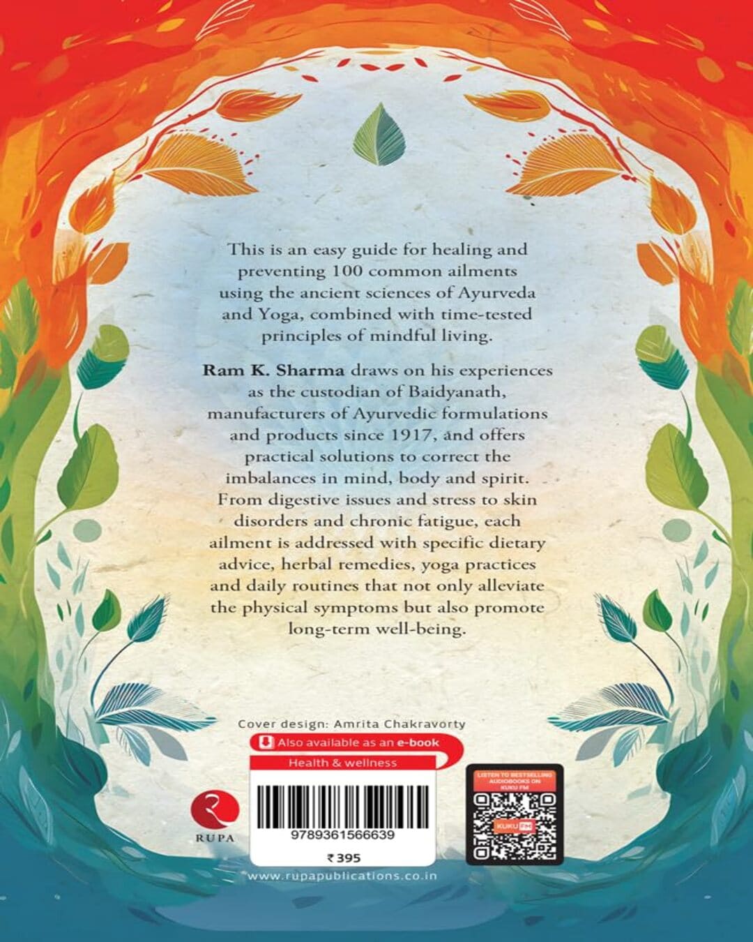 Healing Revolution: Defeat 100 Ailments with Ayurveda, Yoga and Lifestyle by Ram K. Sharma [Paperback]