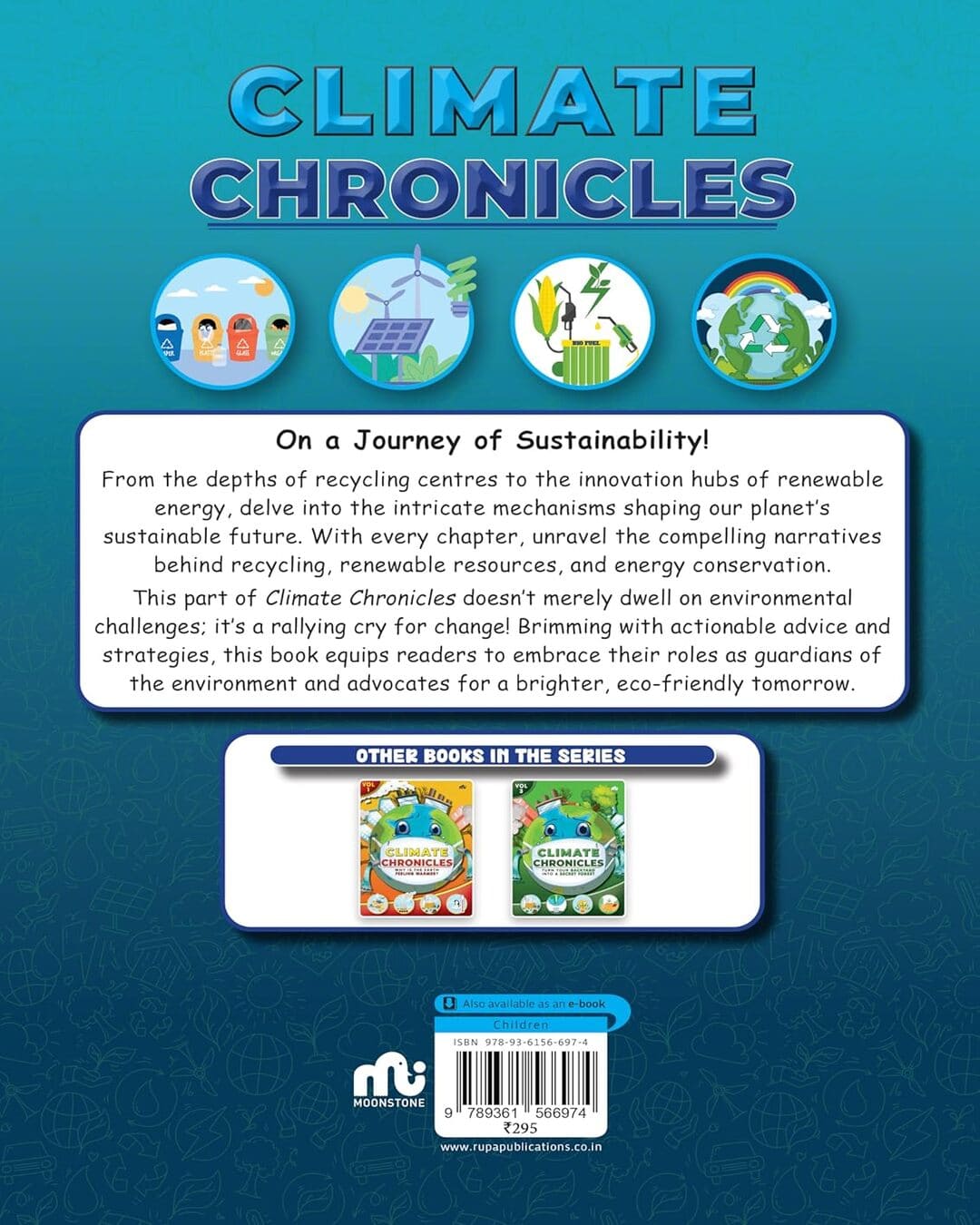 Climate Chronicles Volume 2 : Turning Trash Into Treasure [Paperback]