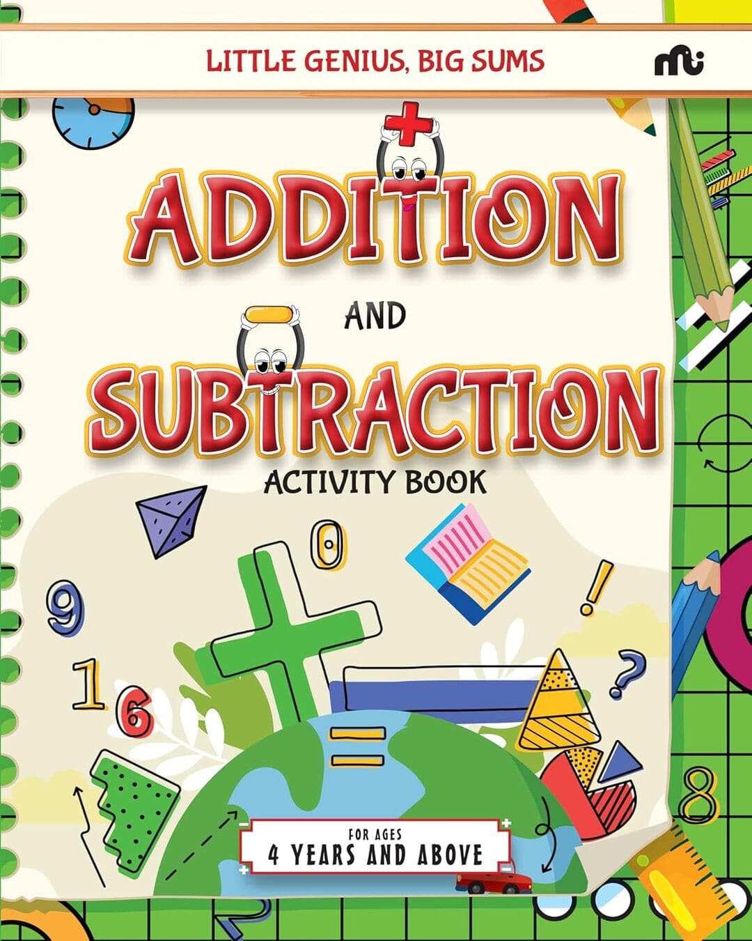 Little Genius, Big Sums : Addition and Subtraction Activity Book [Paperback]
