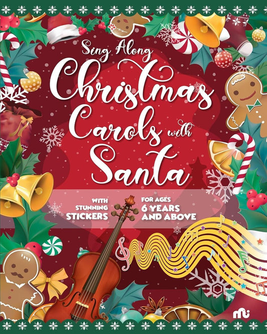 Sing Along Christmas Carols with Santa: With Stunning Stickers [Paperback]