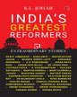 India’s Greatest Reformers: 51 Extraordinary Stories by K.L. Johar [Paperback]