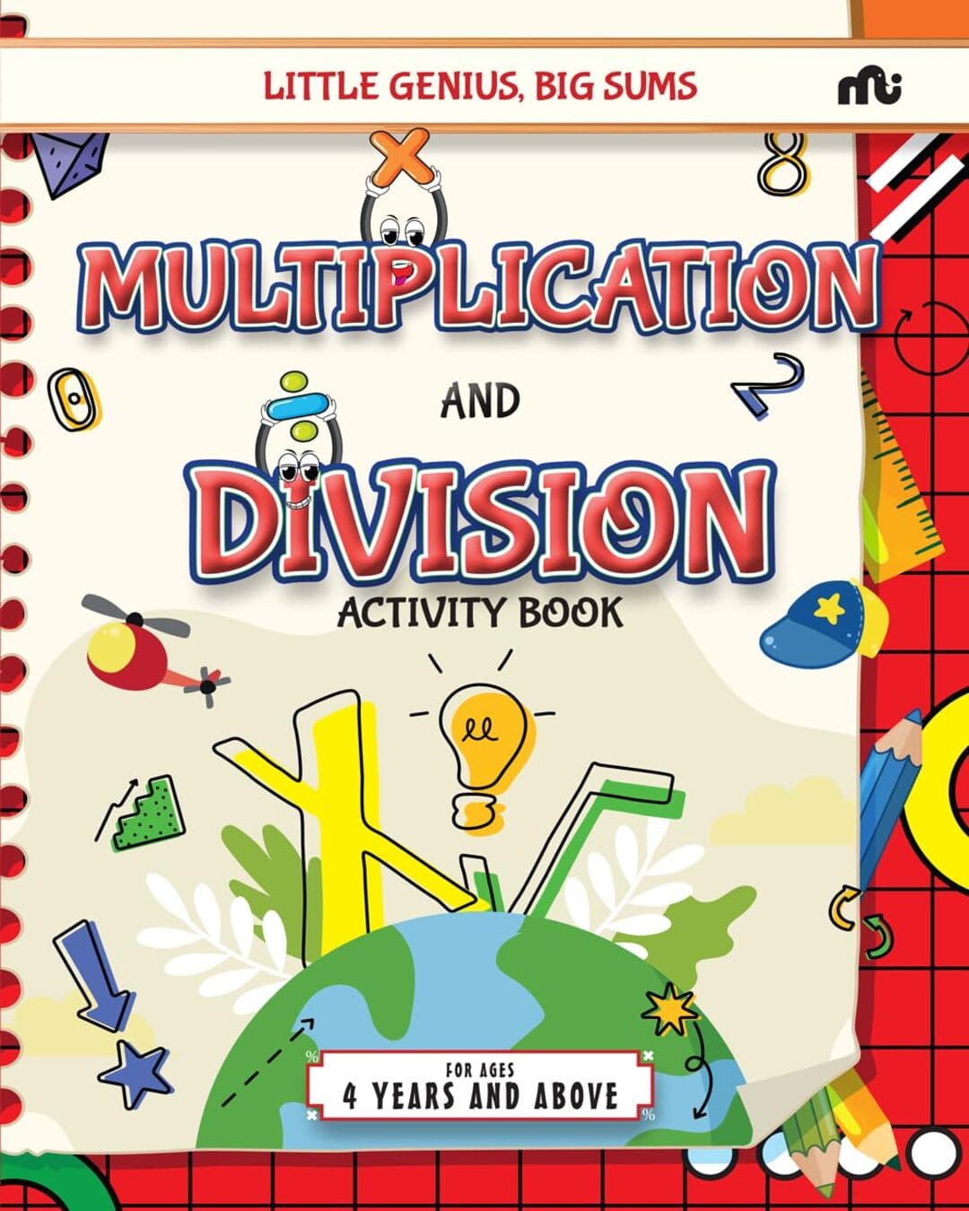 Little Genius,big Sums: Multiplication and Division Activity Book [Paperback]