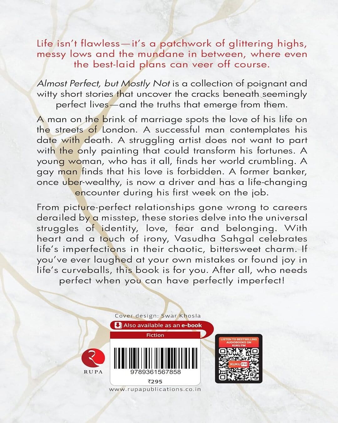 Almost Perfect, but Mostly Not : A Collection of Short Stories by Vasudha Sahgal [Paperback]