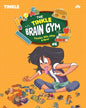 The Tinkle Brain Gym Vol 6 : Puzzles, DIYs, Jokes & More! [Paperback]