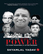 At the Heart of Power: The Chief Ministers of Uttar Pradesh by Shyamlal Yadav [Paperback]