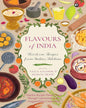 Flavours of India: Heirloom Recipes from India’s Kitchens by Neela Kaushik and Shibani Sethi [Hardcover]