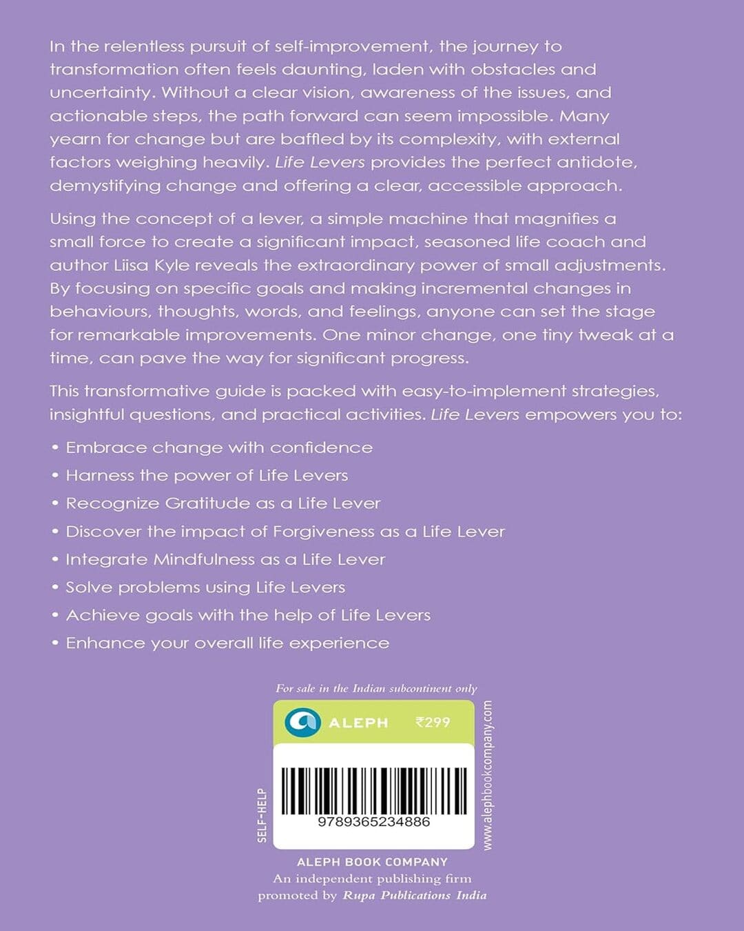 Life Levers: Make Small Changes to Make Big Improvements in Your Life by Liisa Kyle PhD [Hardcover]