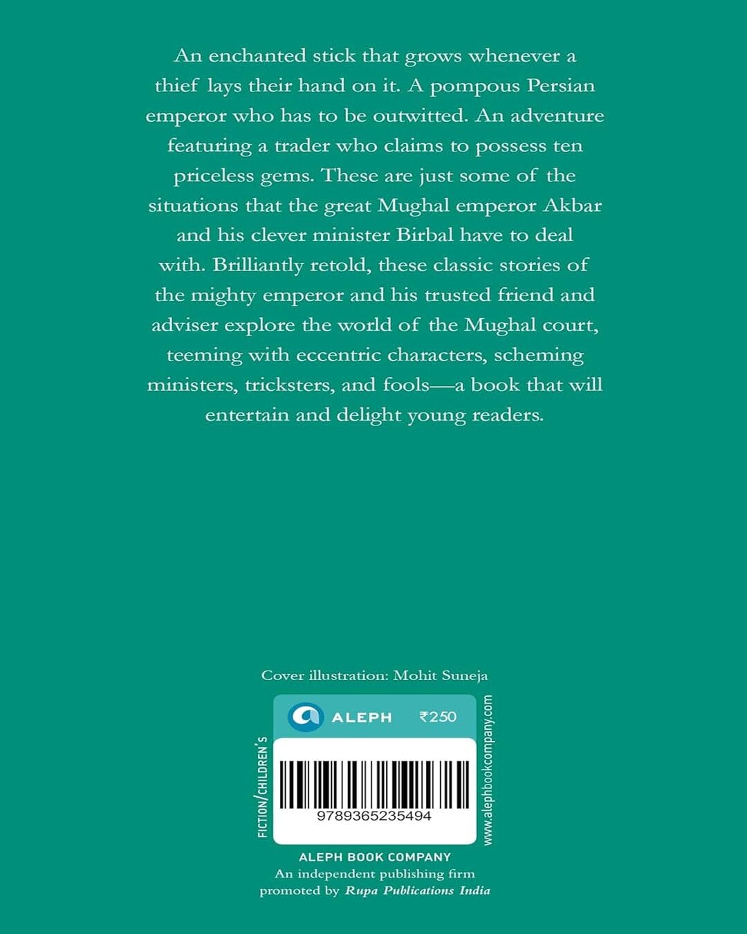 Birbal Goes to Persia: Four Tales of Akbar and Birbal  by Delshad Karanjia [Hardcover]