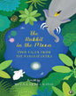 The Rabbit in the Moon: Two Tales from the Panchatantra by Meena Arora Nayak [Hardcover]
