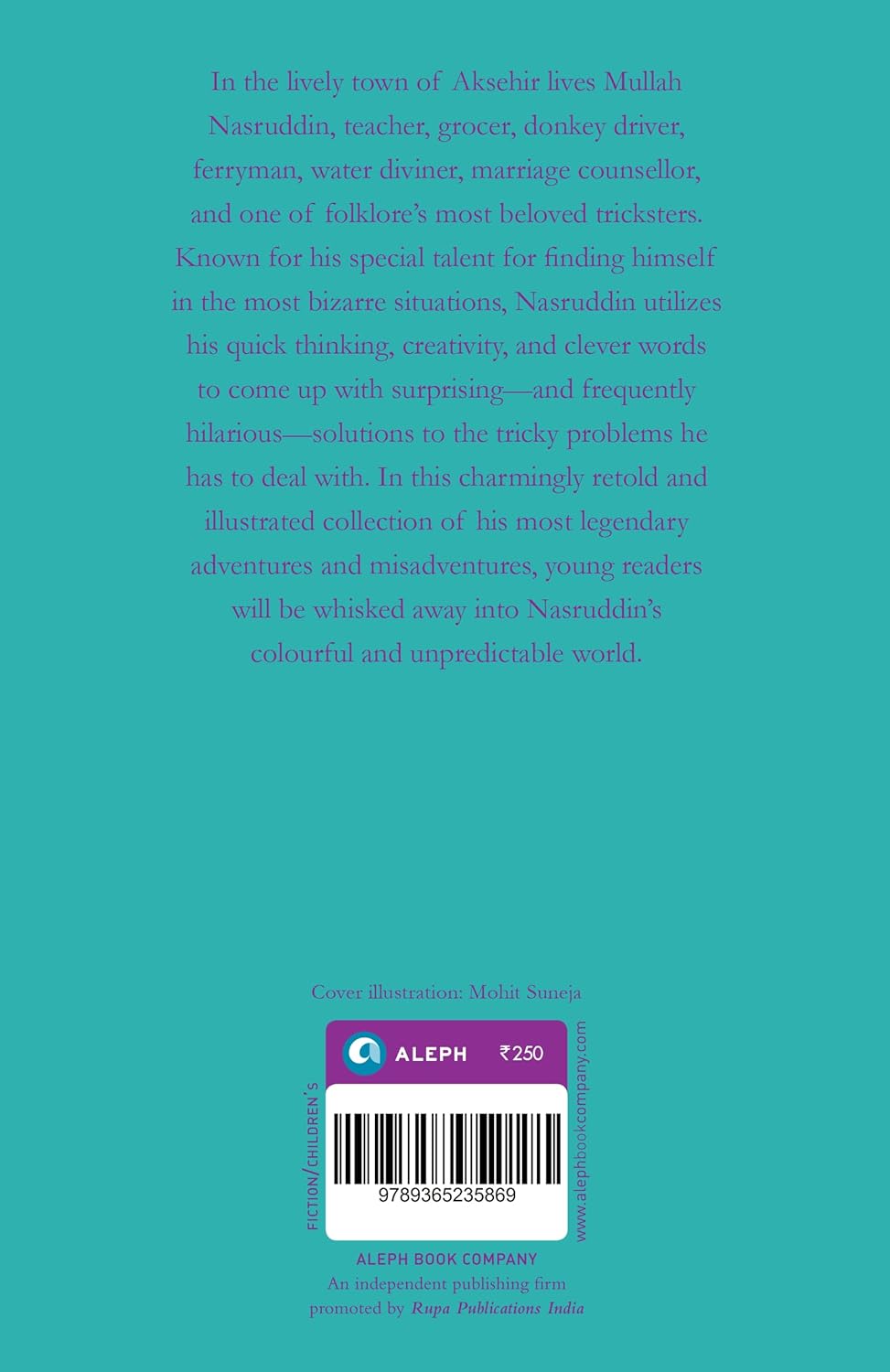 The Fearless Schoolboy: Four Tales of Mullah Nasruddin by Delshad Karanjia [Hardcover]