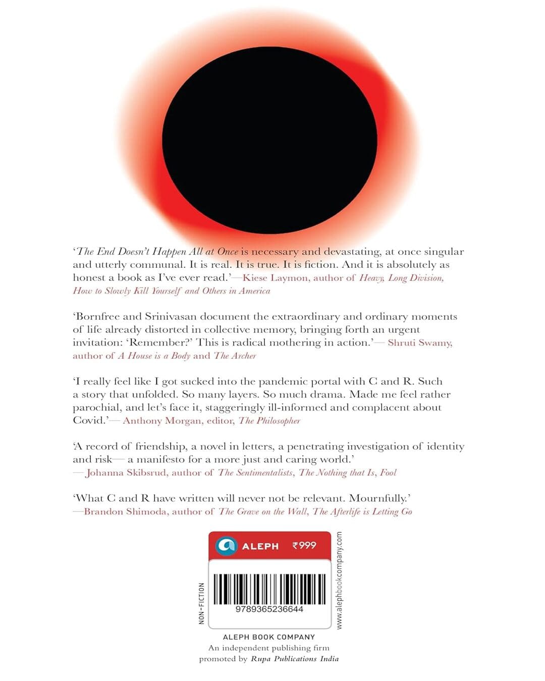 The End Doesn't Happen All at Once : A Pandemic Memoir by Chi Rainer Bornfree [Hardcover]