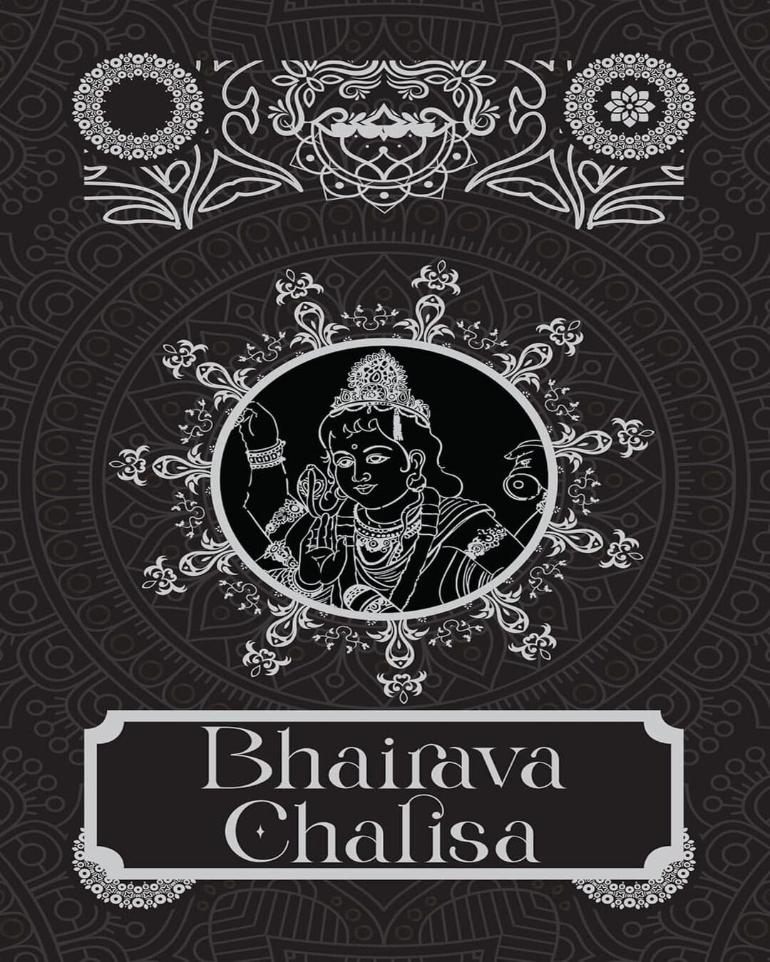 Bhairava Chalisa [Premium Hardbound Edition] (In English and Hindi) by Sanskriti Press [Hardcover]