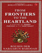 From Frontier To Heartland: A Century Of Sangh Parivar In The Northeast by Rouhin Deb, Nabaarun Barooah [Hardcover]