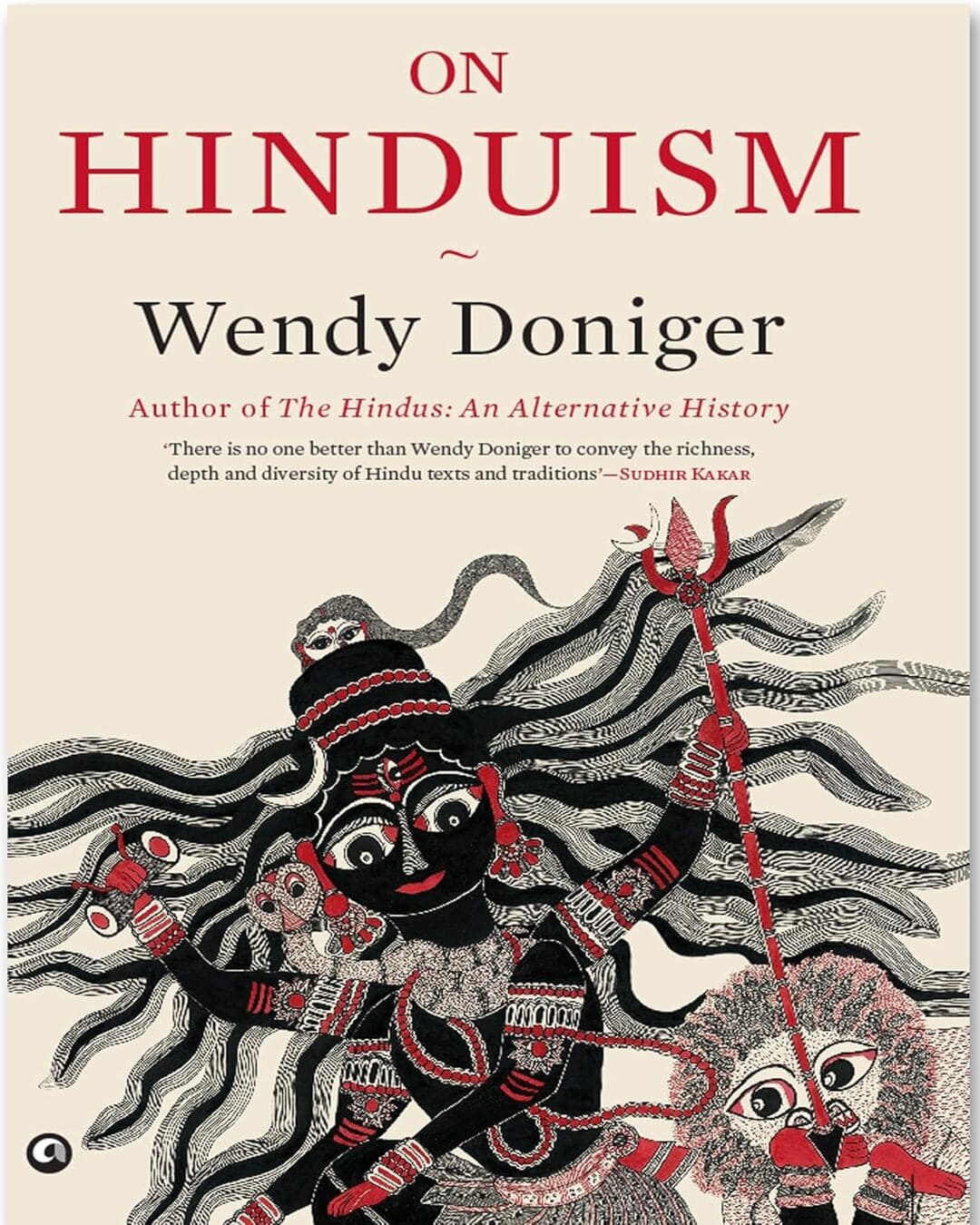 On Hinduism by Wendy Doniger [Hardcover]