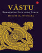 VASTU by Robert E. Svoboda [Paperback]