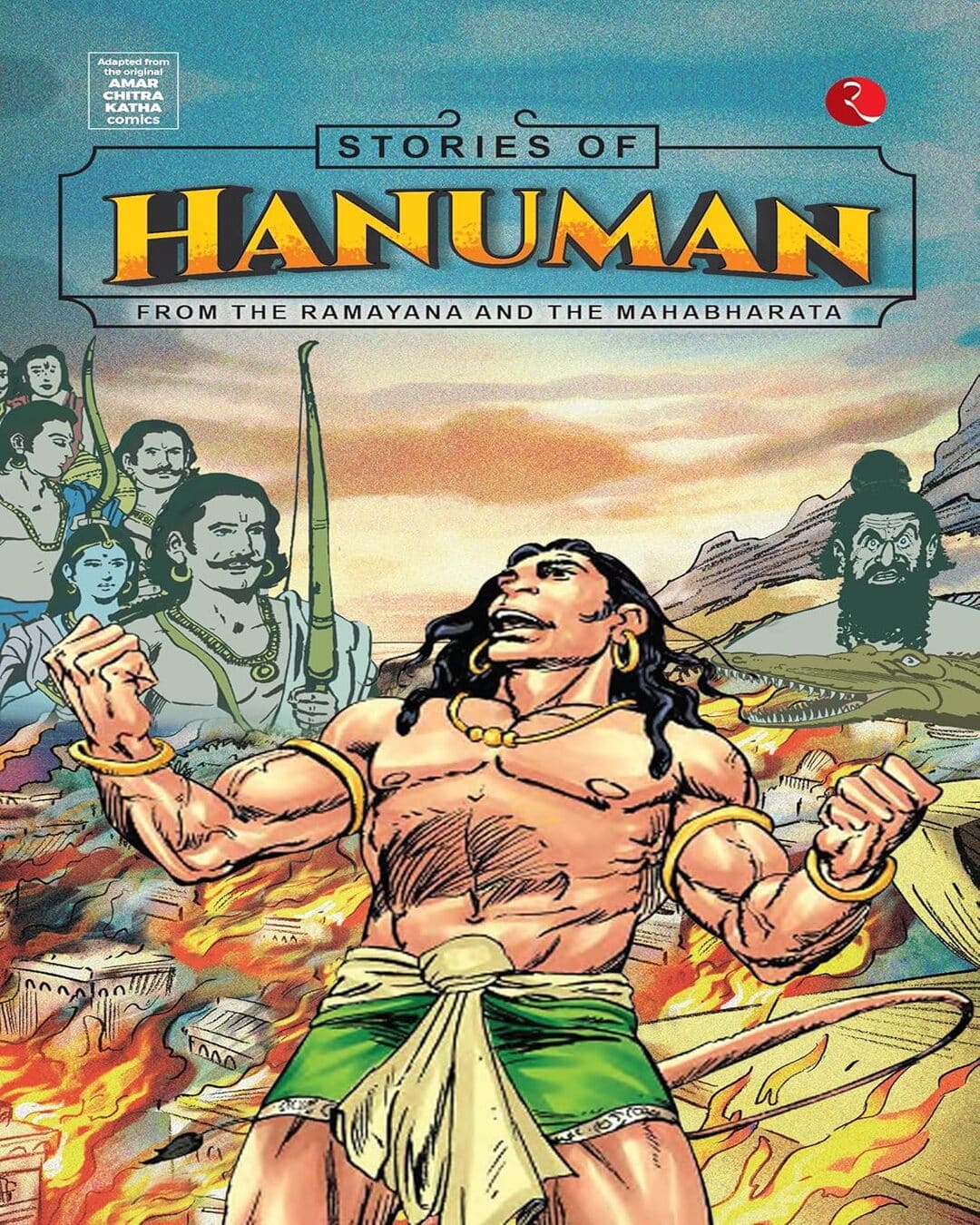 Stories Of Hanuman: From The Ramayana And The Mahabharata by Amar Chitra Katha [Paperback]
