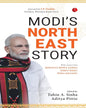 Modi's North East Story by Tuhin A. Sinha [Hardcover]