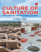 Culture of Sanitation: From Indus Valley Civilisation to Sulabh by V. Basil Hans [Hardcover]