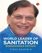 World Leader of Sanitation: Bindeshwar Pathak by Vinay Rajath D [Hardcover]