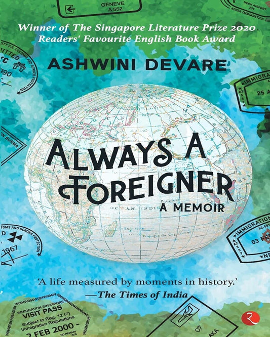 Always A Foreigner : A Memoir by Ashwini Devare [Paperback]
