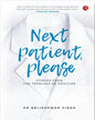 Next Patient Please by Brijeshwar Singh [Paperback]