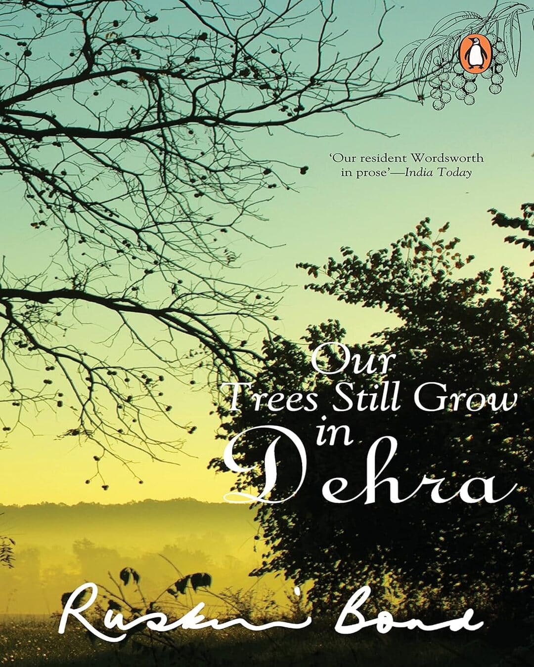 Our Trees Still Grow In Dehra by Ruskin Bond [Paperback] - versoz.com