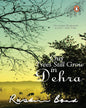 Our Trees Still Grow In Dehra by Ruskin Bond [Paperback] - versoz.com