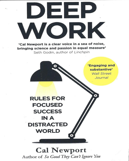 Deep Work : Rules for Focused Success in a Distracted World by Cal Newport [Paperback] - versoz.com