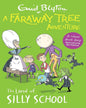 A Faraway Tree Adventure: The Land Of Silly School: Colour Short Story by Enid Blyton [Paperback] - versoz.com