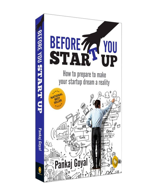 Before You Start Up : How to Prepare to Make Your Startup Dream a Reality by Pankaj Goyal [Paperback] - versoz.com