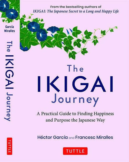 The Ikigai Journey by Hector Garcia & Francesc Miralles [Hardcover] - versoz.com