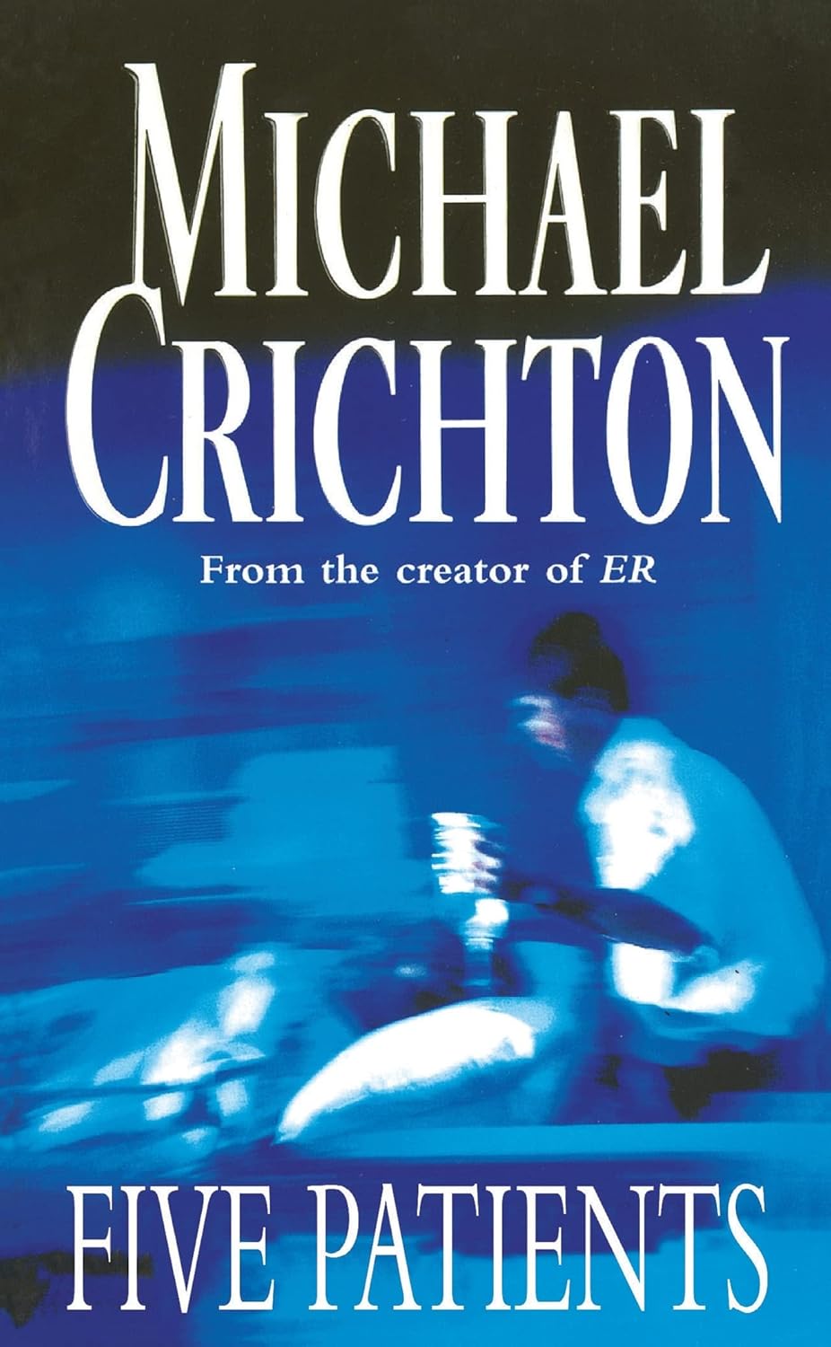 Five Patients by Michael Crichton [Paperback] - versoz.com