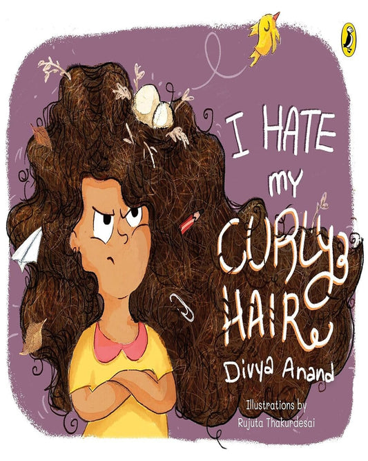 I Hate My Curly Hair by Divya Anand [Paperback]